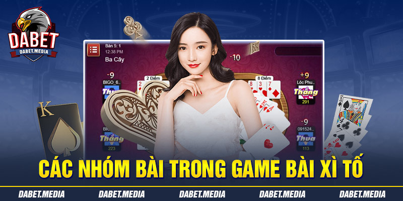 Các nhóm bài trong game bài Xì Tố